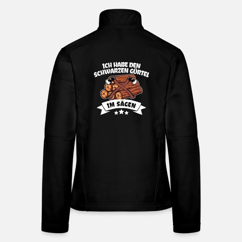 Holzfäller Statement Holz Forst Holzarbeit Axt Frauen Softshelljacke