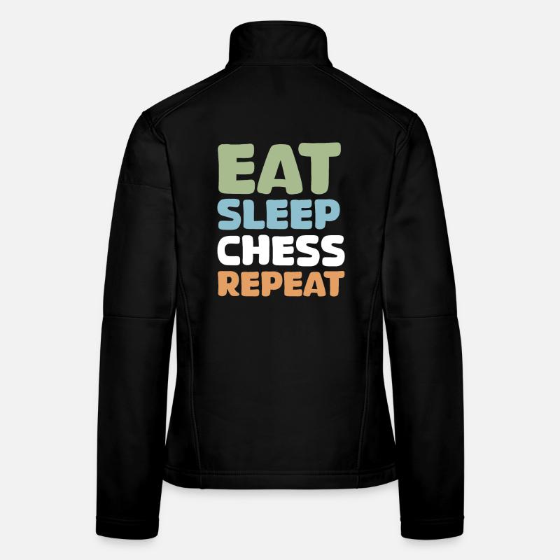 retro Schach lustige Sprüche eat sleep repeat Frauen Softshelljacke