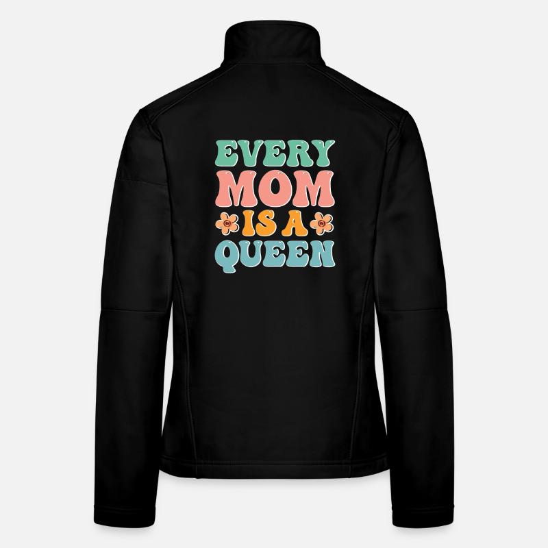 Chaque maman est une reine Veste en tissu softshell Femme