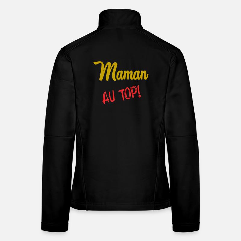 SCHÖNEN MUTTERTAG. MAMA. MUTTERTAG Frauen Softshelljacke