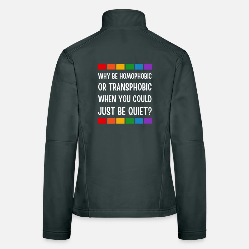 LGBT. Warum homophob oder transphob sein? Frauen Softshelljacke