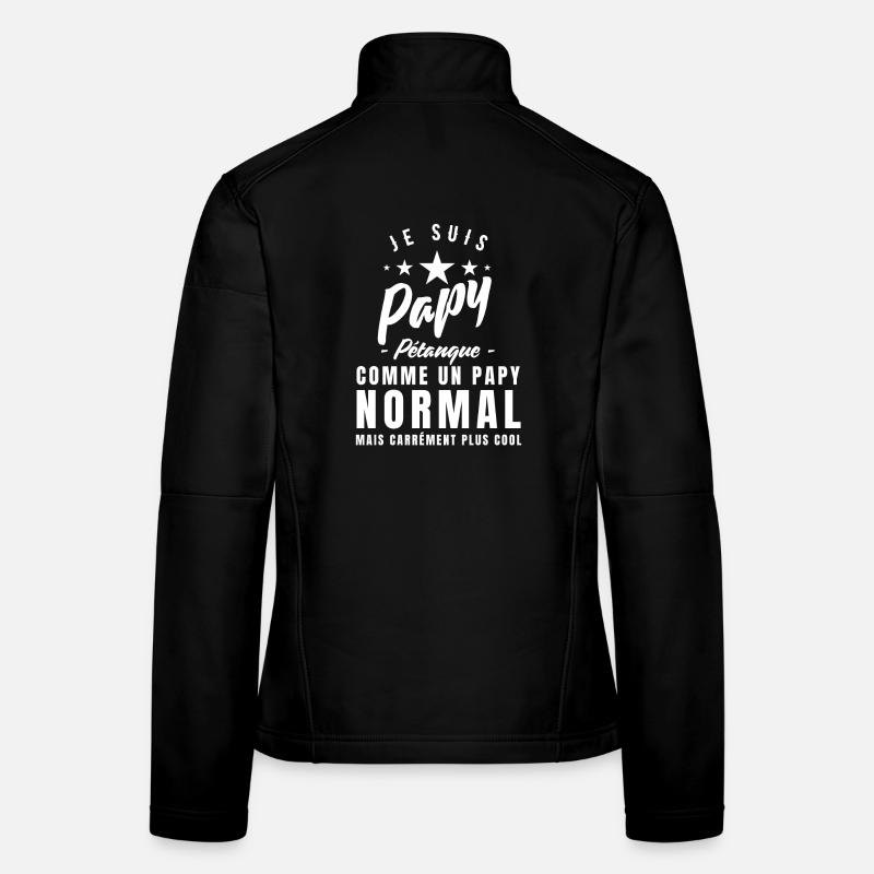 Je Suis Un Papy Pétanque Veste en tissu softshell Femme