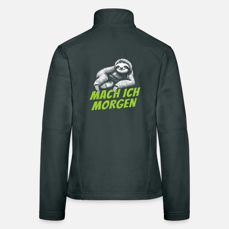Faultier MACH ICH MORGEN Prokrastination Frauen Softshelljacke