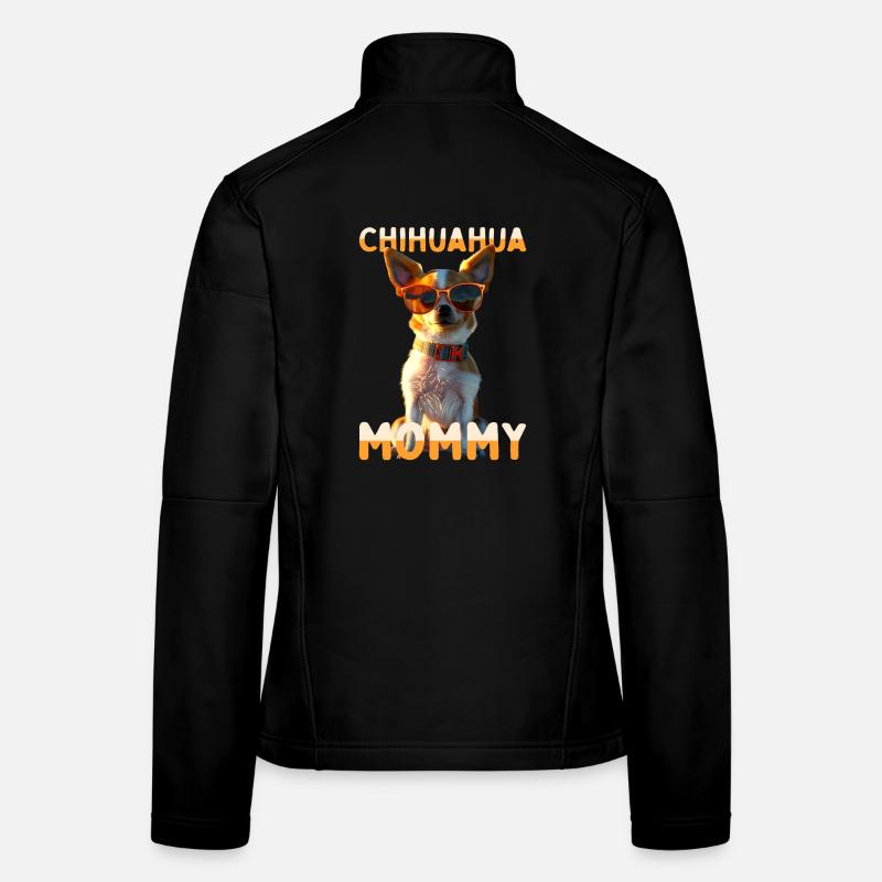 Chihuahua Mommy Mama Mutter Muttertag Chihuahuas Frauen Softshelljacke