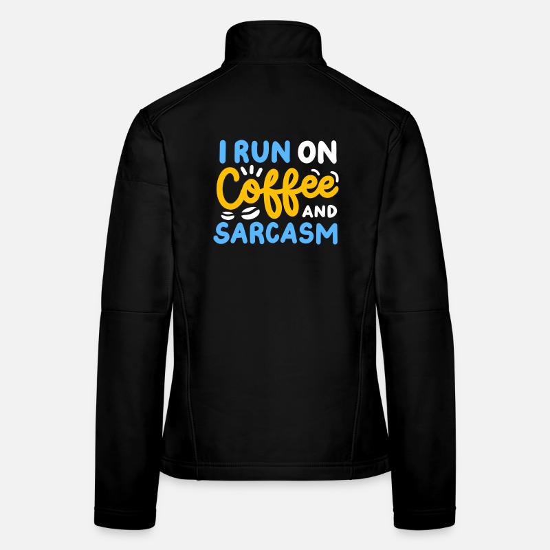 Kaffee und Sarkasmus Frauen Softshelljacke