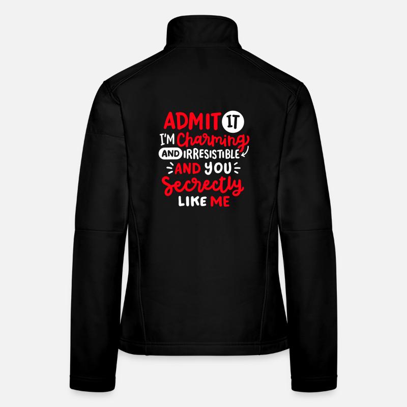 Lustiger Sarkastischer Spruch Frauen Softshelljacke