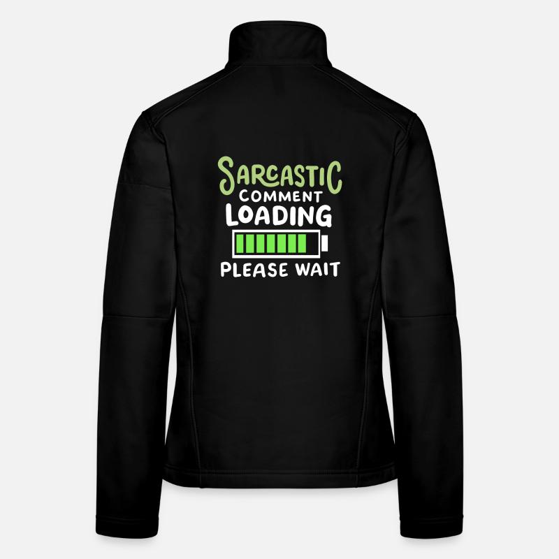 sarkastisch lustig Sarkasmus Frauen Softshelljacke