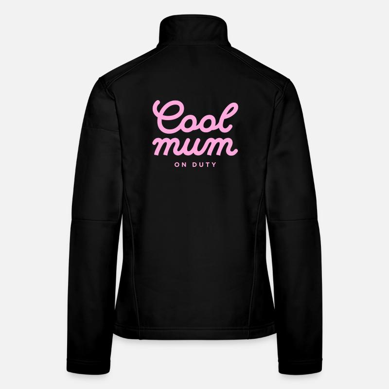 Cool Mum On Duty Typography - Women's Softshell Jacket - black