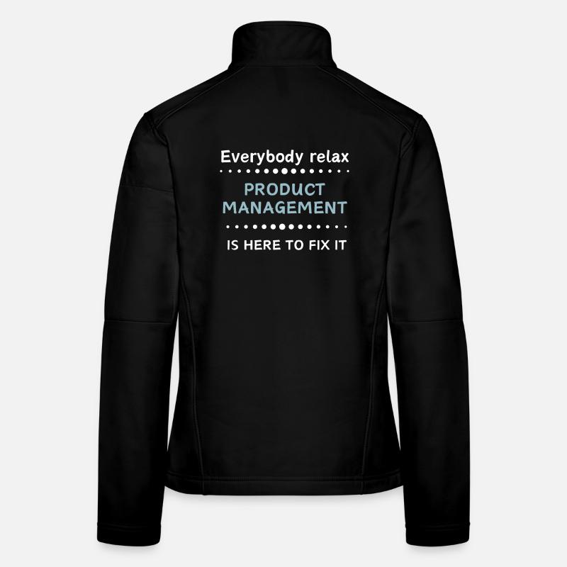 Product Management is here to fix it Frauen Softshelljacke