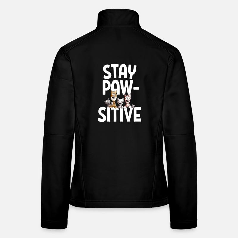 Stay Pawsitive Katzen Team Katzen Spruch - Frauen Softshelljacke - Schwarz