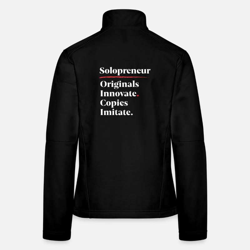 Les originaux innovent. Les copies imitent. [Blanc] Veste en tissu softshell Femme