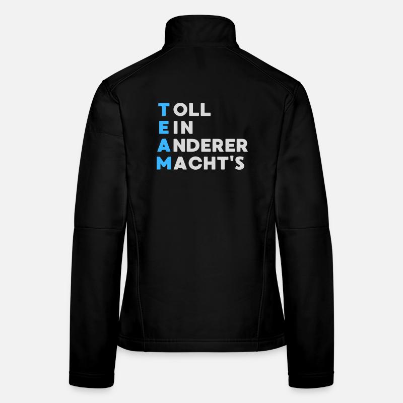 TEAM Toll Ein Anderer Macht`s Frauen Softshelljacke