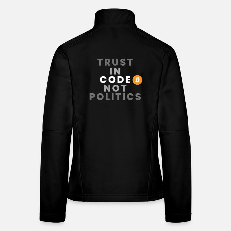 Confiance dans le code et non dans la politique (Bitcoin, Crypto) Veste en tissu softshell Femme