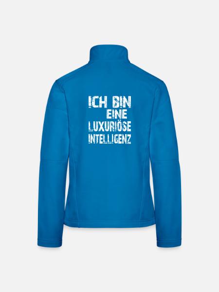 KI Spruch Ich bin eine luxuriöse Intelligenz - Frauen Softshelljacke - Schwarz - Hinten