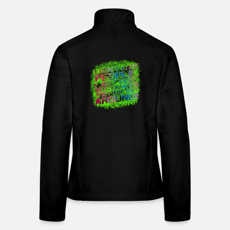 Je ne déteste pas les gens Veste en tissu softshell Femme