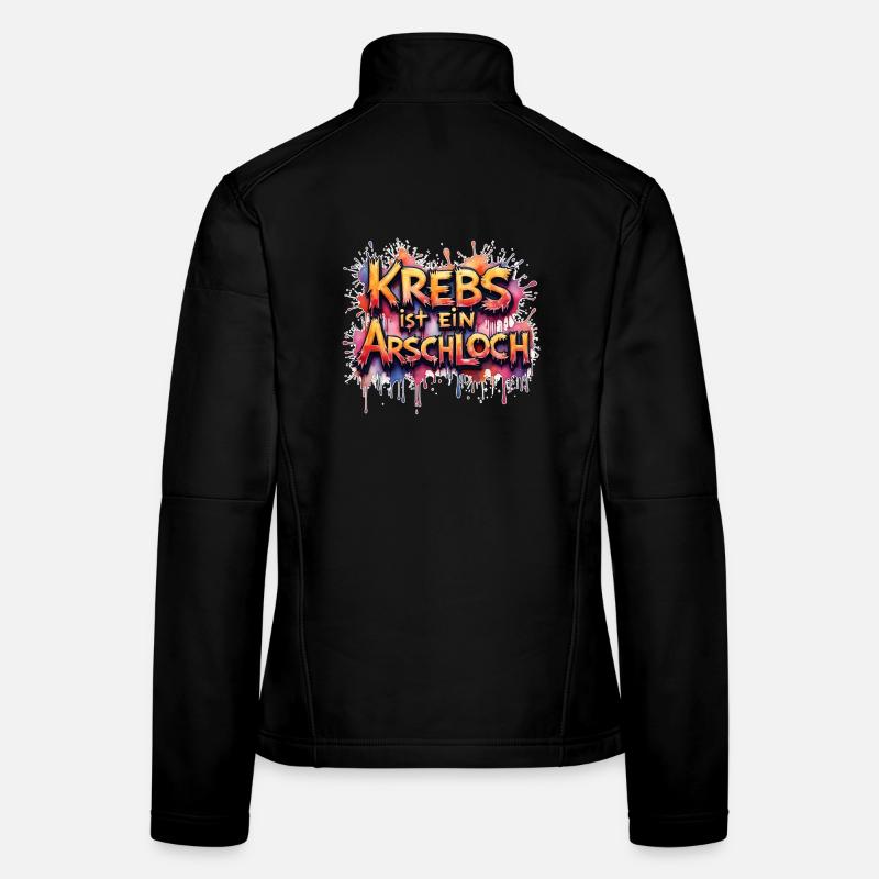 Krebs ist ein A*loch Frauen Softshelljacke