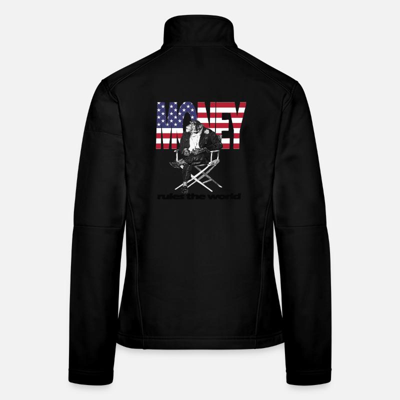 Money rules the world Women's Softshell Jacket