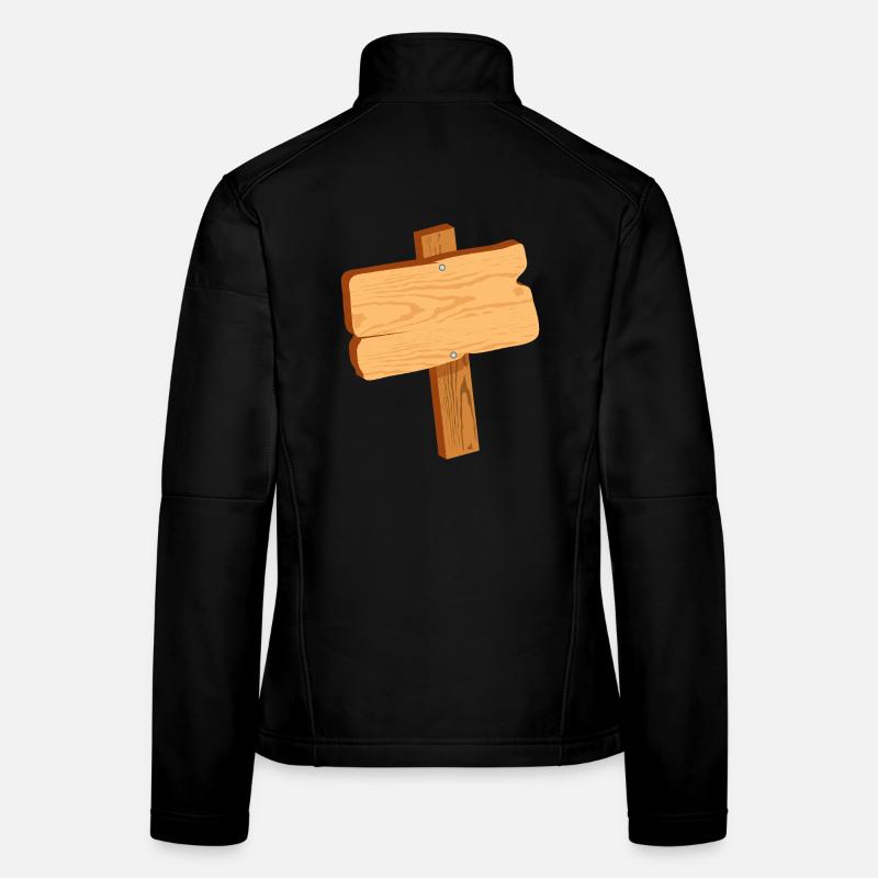Rustikales Schild in Holz Optik ohne Text Frauen Softshelljacke