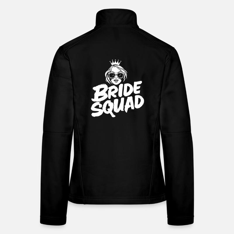 Braut „Bride Squad“-Design - Frauen Softshelljacke - Schwarz