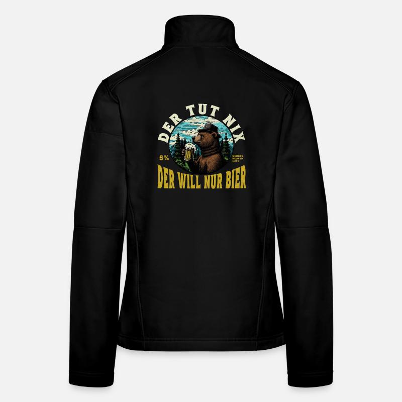 Der tut nix der will nur Bier Bär Frauen Softshelljacke