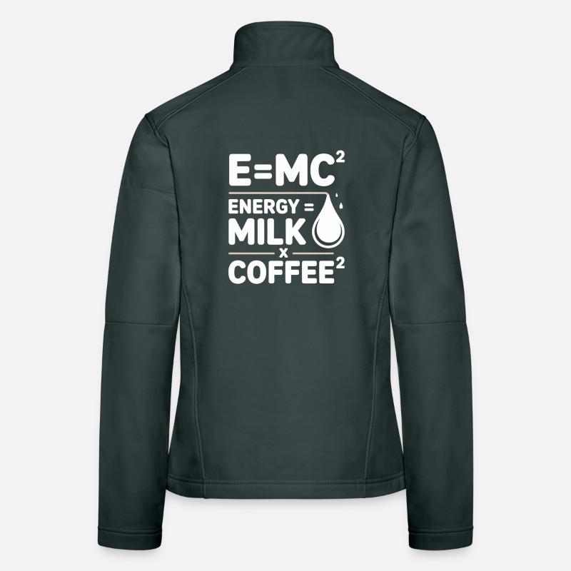 E=MC2 Physik Spruch Koffein Nerd Energie Kaffee Frauen Softshelljacke
