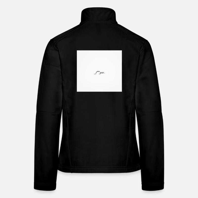 Bold Censored Profanity Statement Design Women's Softshell Jacket