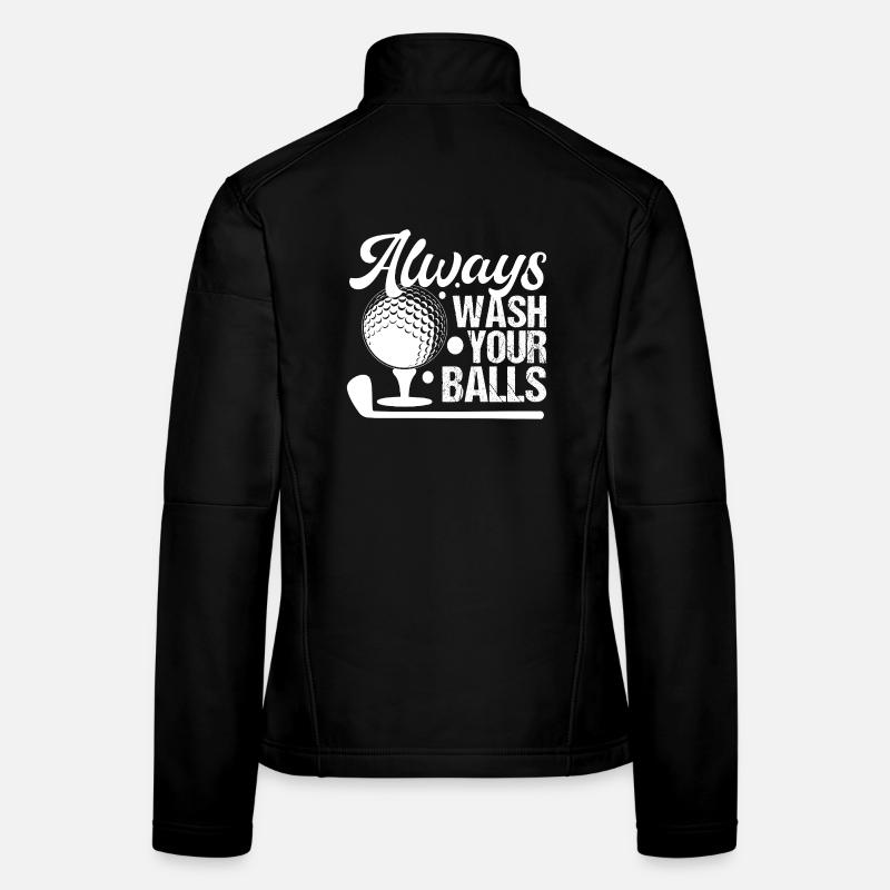 Golf - Waschen Sie immer Ihre Bälle Frauen Softshelljacke