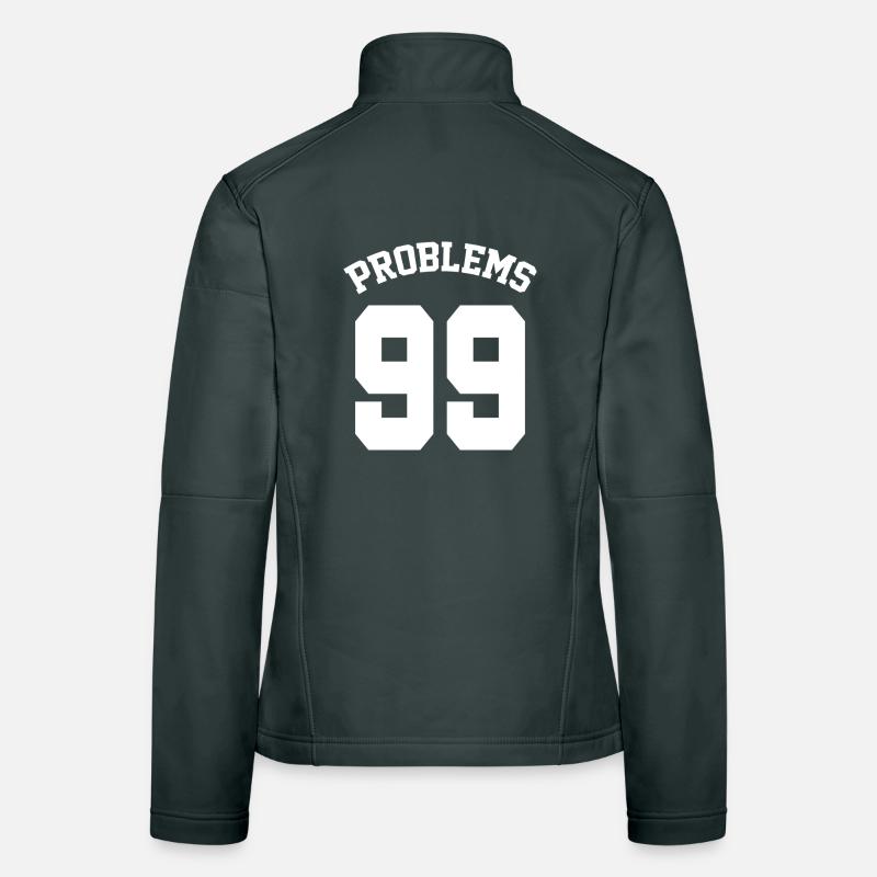 99 Problems Funny Matching Couples Frauen Softshelljacke