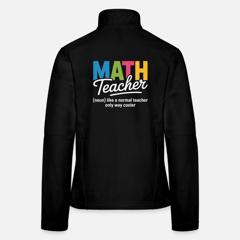Colourful Math Teacher Illustration T-Shirt - Women's Softshell Jacket - black