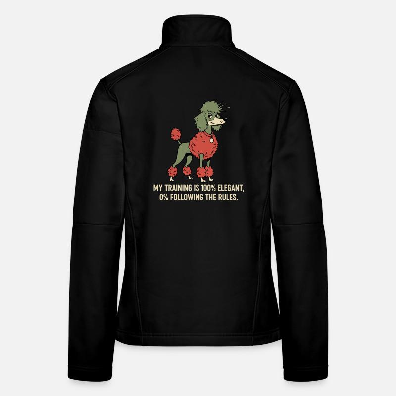 Mein Training: 100% elegant, 0% Regeln befolgen Frauen Softshelljacke