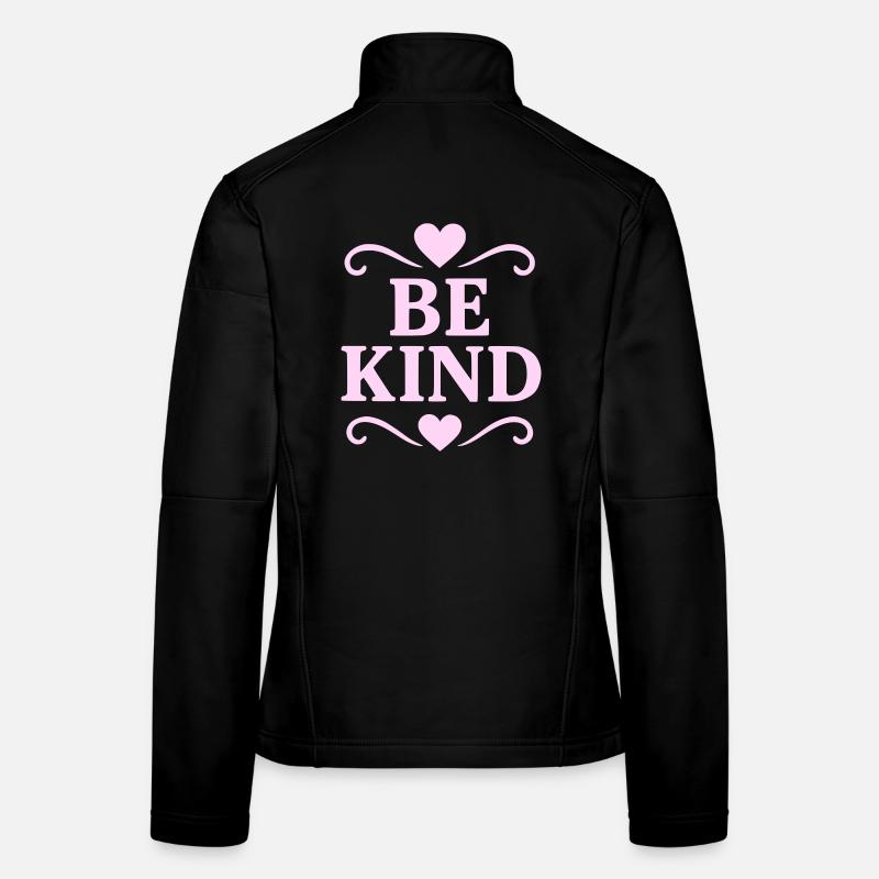 Slogan Be Kind en rose Veste en tissu softshell Femme