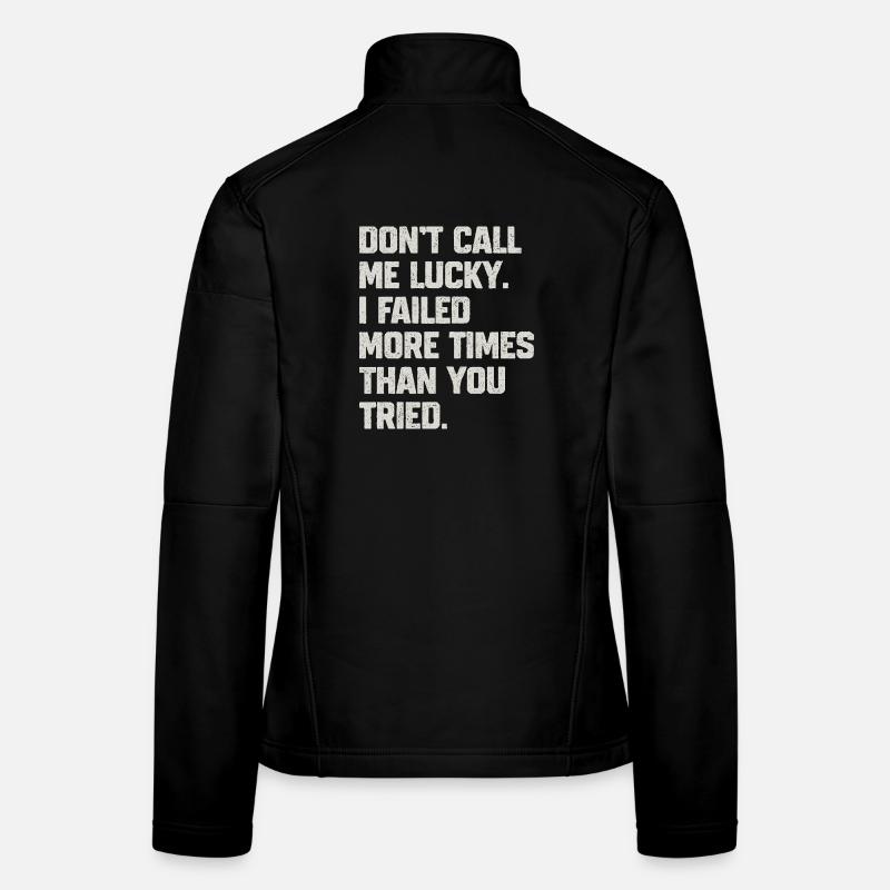 Motivational Resistant Quote Women's Softshell Jacket