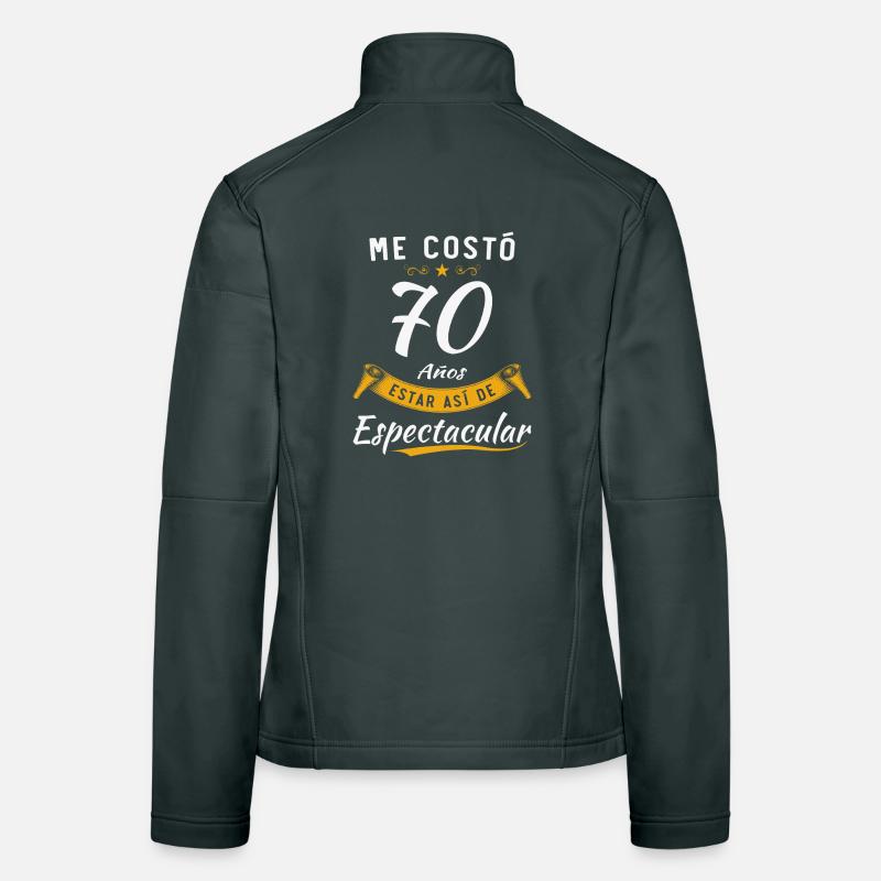 Il m’a fallu 70 ans pour être aussi spectaculaire Veste en tissu softshell Femme