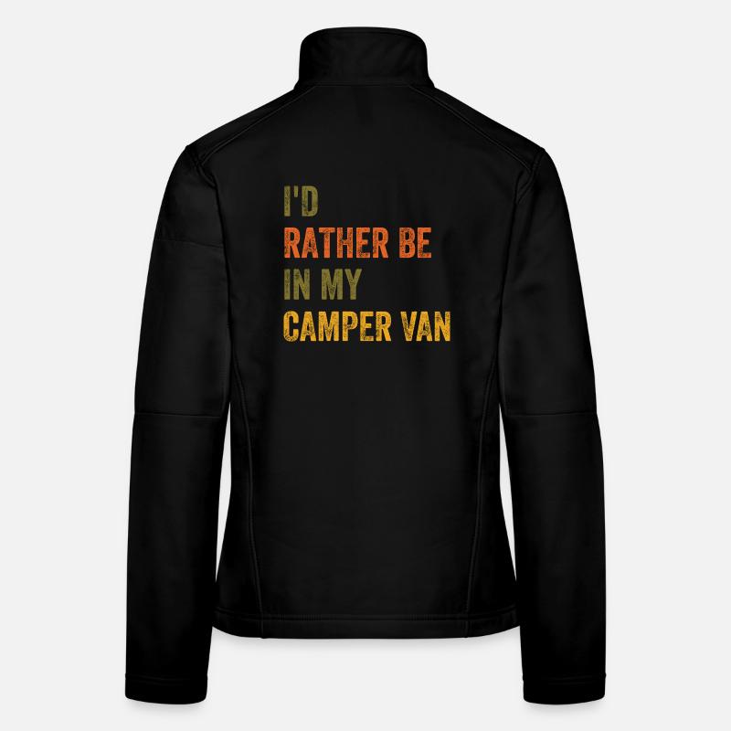 Je préfère être dans mon camping-car Texte rétro vintage Veste en tissu softshell Femme