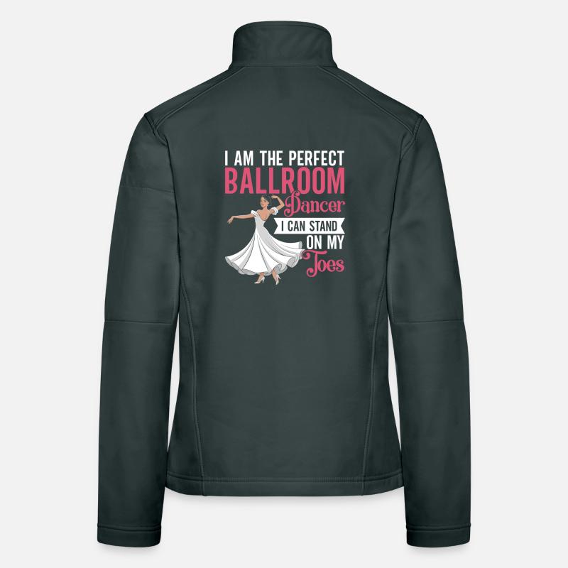Ballroom Rules Dance First Apologize Later Women's Softshell Jacket