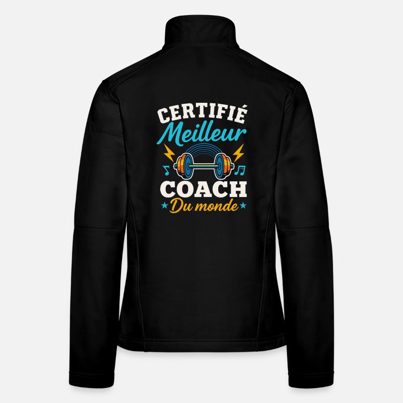 Certifié meilleur coach du monde Veste en tissu softshell Femme