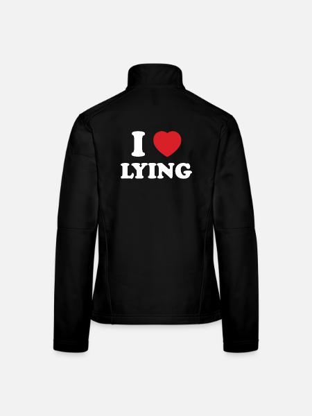 Expression of Liberation, I Love Lying - Women's Softshell Jacket - black - Back