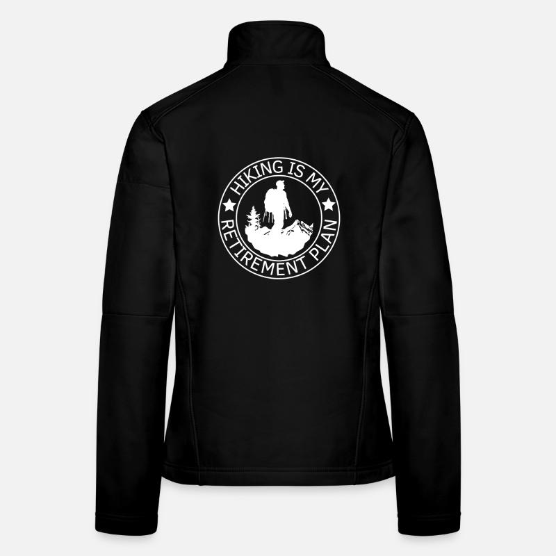 Plan de retraite pour randonneurs - Citation de randonneur Veste en tissu softshell Femme