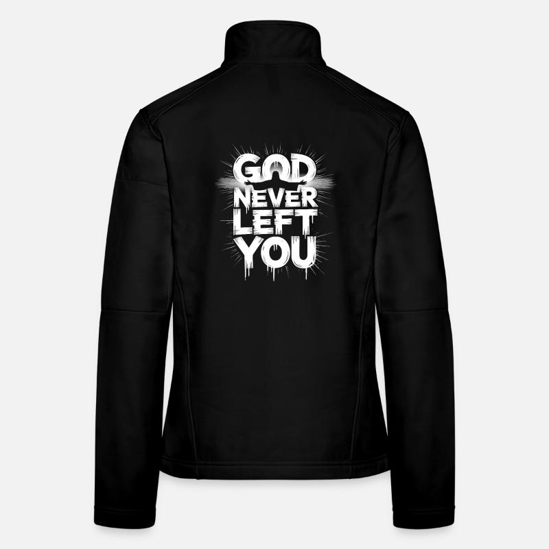 God Never Left You Design Women's Softshell Jacket