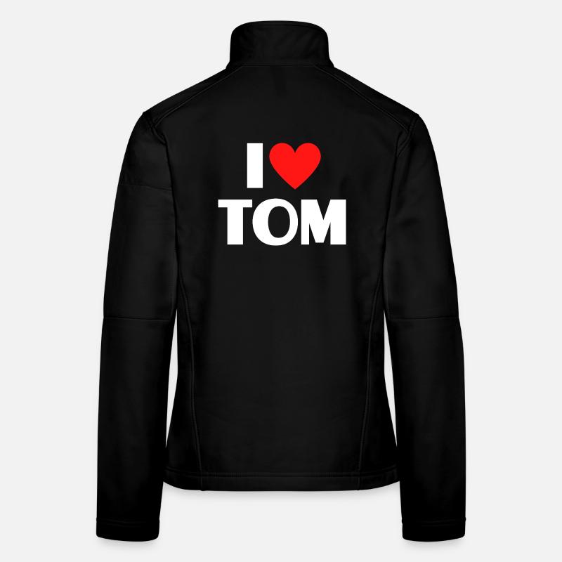 I love Tom Rotes Herz Romantischer Name Fan Frauen Softshelljacke