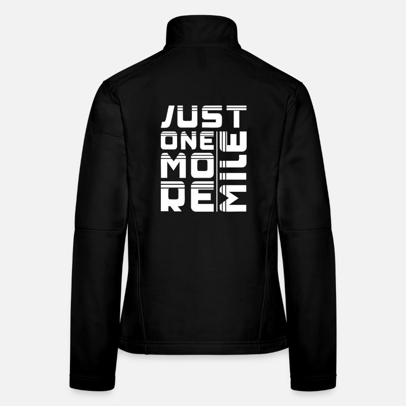 Marathon Just One More Mile Running Gift Frauen Softshelljacke