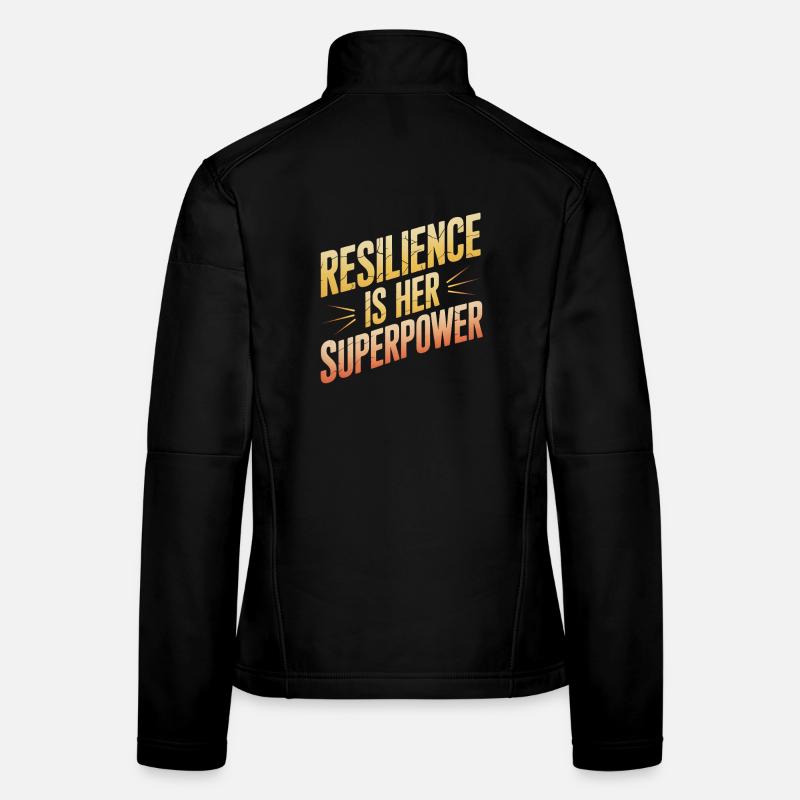 Resilience is Her Superpower Women's Equality Women's Softshell Jacket