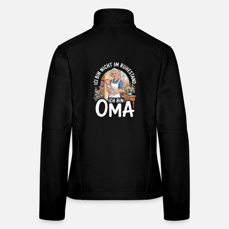 I'm not retired I'm grandma funnier Women's Softshell Jacket