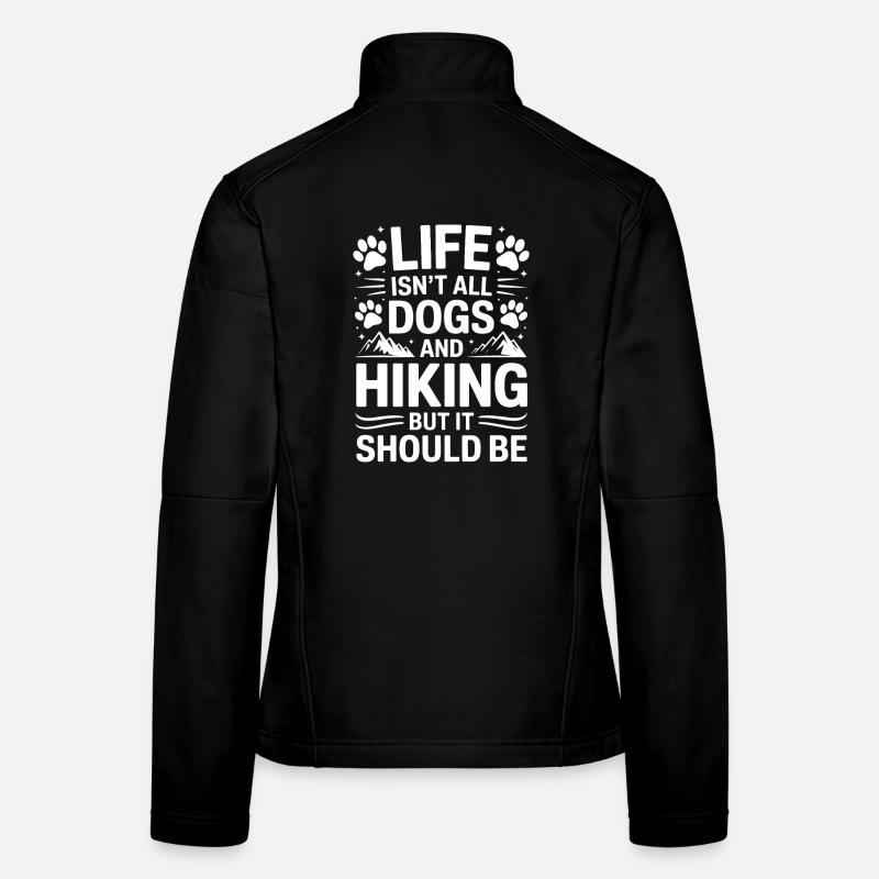 Wandern Spruch Hunde Berge Wandern Geschenk Frauen Softshelljacke