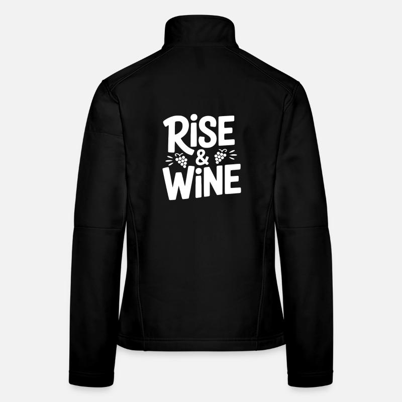 Rise and Wine Women's Softshell Jacket