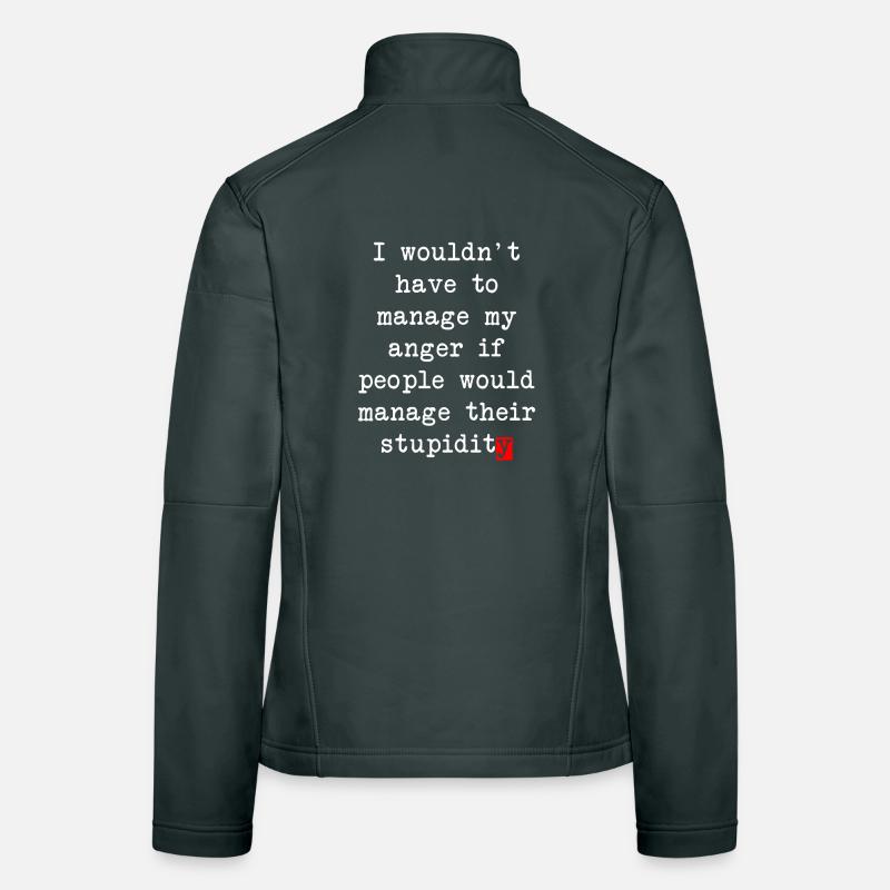 Anger Management – Humorous Statement Women's Softshell Jacket