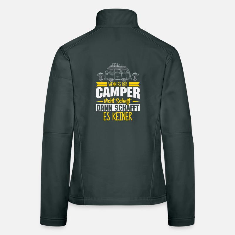 Camper Camping Caravan Saying Women's Softshell Jacket