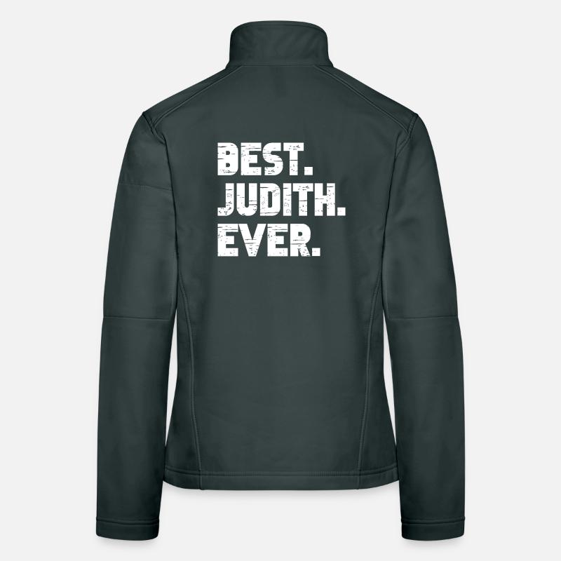 Best Judith Ever Geschenk Spruch Frauen Softshelljacke