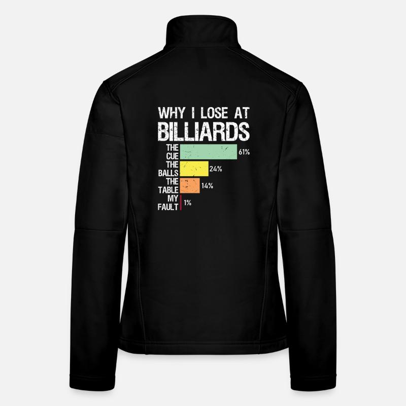 pourquoi je perds au billard Veste en tissu softshell Femme