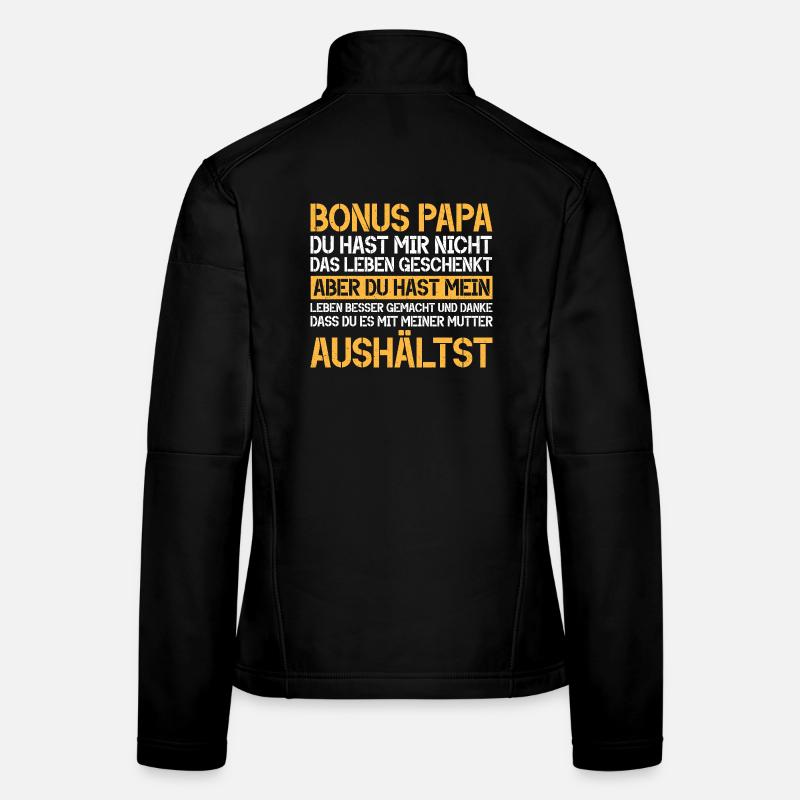 Bonus Dad Stepdad Father's Day Dad Paternity Women's Softshell Jacket